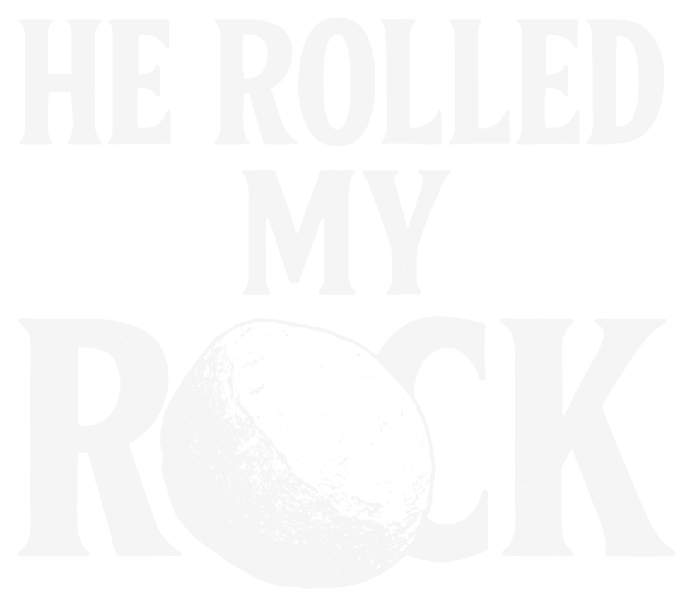 He Rolled My Rock